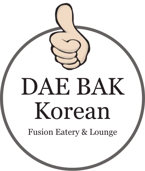 DAE BAK
Korean Fusion Eatery & Lounge